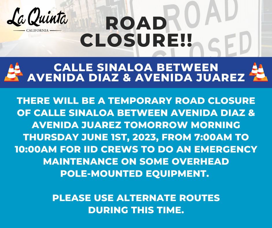 Calle Sinaloa Road Alert